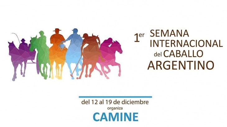 Del 12 al 19 de diciembre se desarrollará la primer Semana Internacional del Caballo Argentino.